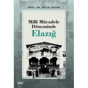 Milli Mücadele Döneminde Elazığ