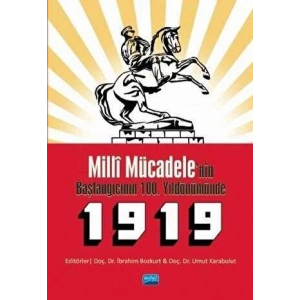 Milli Mücadelenin Başlangıcının 100. Yıldönümünde 1919 - ön kapakMilli Mücadelenin Başlangıcının 100. Yıldönümünde 1919 - ark