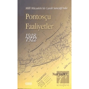 Milli Mücadele’de Canik Sancağı’nda Pontosçu Faaliyetler (1918-1922)