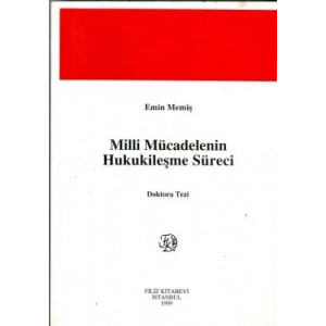 Milli Mücadelenin Hukukileşme Süreci