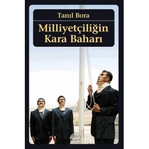 Milliyetçiliğin Kara Baharı