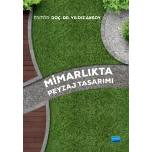 Mimarlıkta Peyzaj Tasarımı