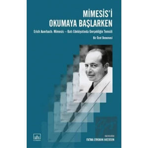 Mimesisi Okumaya Başlarken