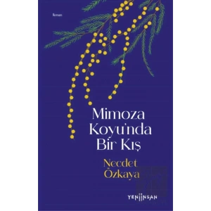 Mimoza Koyu’nda Bir Kış