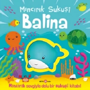 Mıncırık Sukuşi BALİNA