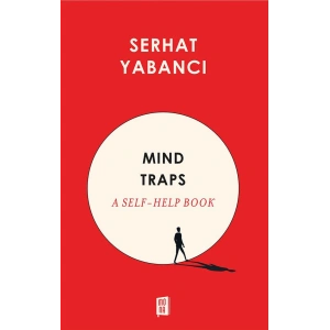 Mind Traps - A Self-Help Book