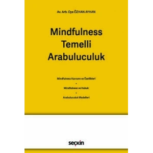 Mindfulness Temelli Arabuluculuk