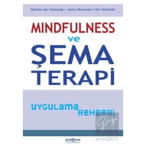 Mindfulness ve Şema Terapi Uygulama Rehberi