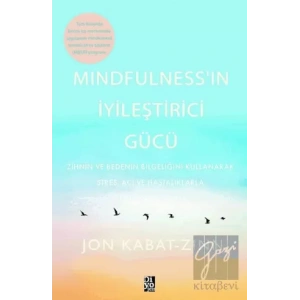 Mindfulness’in İyileştirici Gücü