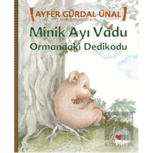 Minik Ayı Vadu - Ormandaki Dedikodu
