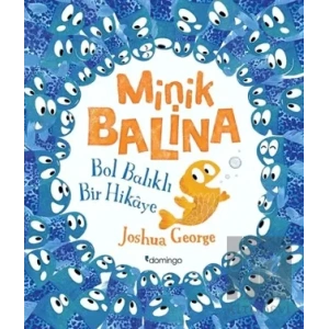 Minik Balina - Bol Balıklı Bir Hikaye