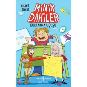 Minik Dahiler – Kurtarma Uçuşu