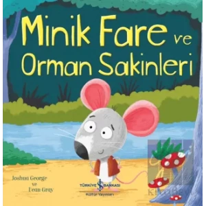Minik Fare Ve Orman Sakinleri