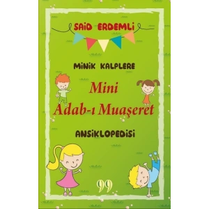 Minik Kalplere Mini Adab-ı Muaşeret Ansiklopedisi