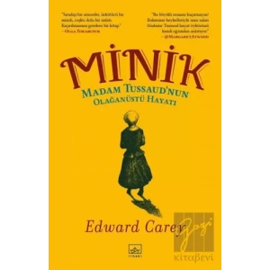 Minik - Madam Tussaud’nun Olağanüstü Hayatı