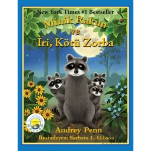 Minik Rakun ve İyi, Kötü, Zorba