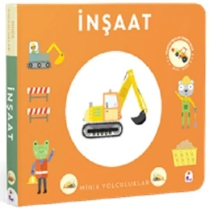 Minik Yolculuklar - İnşaat (Ciltli)