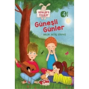 Miniklere Öyküler - Güneşli Günler