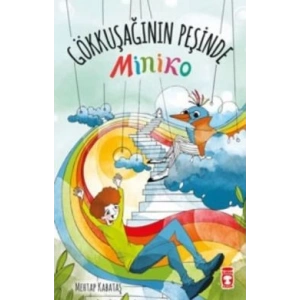 Miniko - Gökkuşağının Peşinde