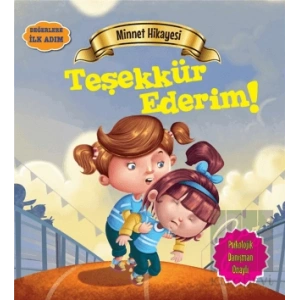 Minnet Hikayesi: Teşekkür Ederim