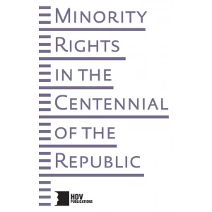 Minority Rights In The Centennial Of The Rebublic