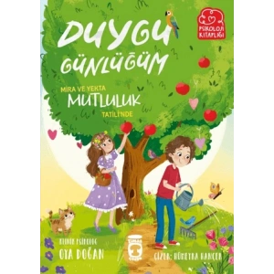 Mira ve Yekta Mutluluk Tatili’nde - Duygu Günlüğüm