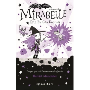 Mirabelle 3 - Kötü Bir Gün Geçiriyor (Karton Kapak)