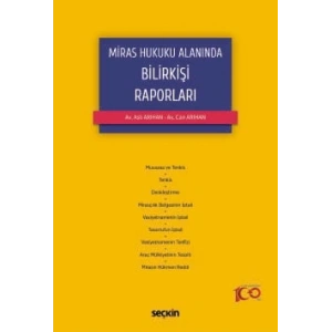 Miras Hukuku Alanında Bilirkişi Raporları