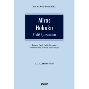 Miras Hukuku Pratik Çalışmaları