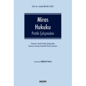 Miras Hukuku Pratik Çalışmaları