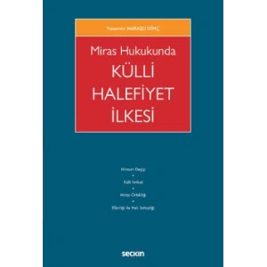 Miras Hukukunda Külli Halefiyet İlkesi