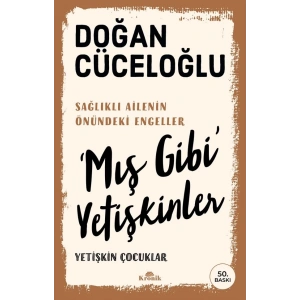 Mış Gibi Yetişkinler