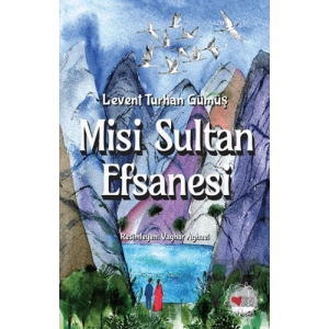 Misi Sultan Efsanesi