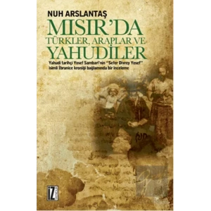 Mısırda Türkler, Araplar ve Yahudiler