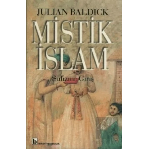Mistik İslam - Sufizme Giriş