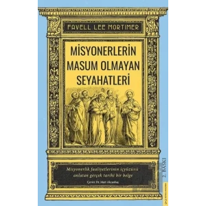 Misyonerlerin Masum Olmayan Seyahatleri
