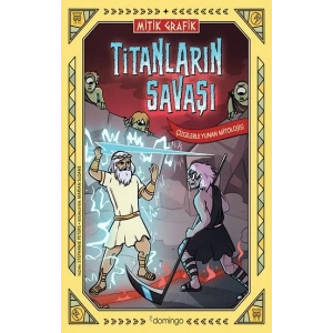 Mitik Grafik - Titanların Savaşı (Çizgilerle Yunan Mitolojisi)
