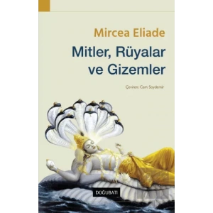 Mitler, Rüyalar ve Gizemler