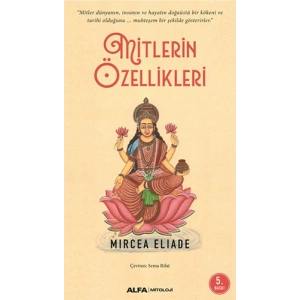 Mitlerin Özellikleri