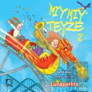 Mıymıy Teyze 2 - Lunaparkta