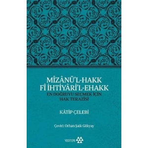 Mizanü’l-Hakk Fi İhtiyari’l-Ehakk