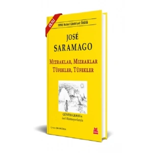 Mızraklar Mızraklar, Tüfekler Tüfekler (Ciltli)