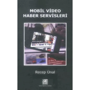 Mobil Video Haber Servisleri