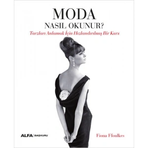 Moda Nasıl Okunur?