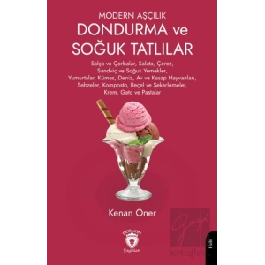 Modern Aşçılık Dondurma ve Soğuk Tatlılar