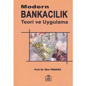 Modern Bankacılık Teori ve Uygulama