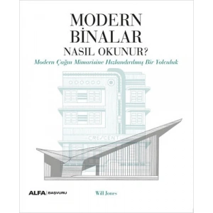 Modern Binalar Nasıl Okunur?