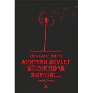 Modern Devlet, Biyoiktidar ve Soykırım