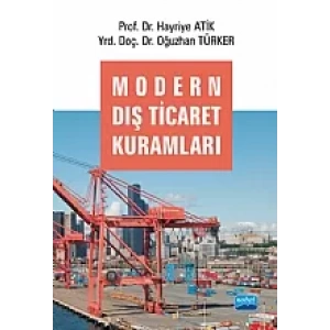 Modern Dış Ticaret Kuramları