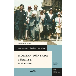Modern Dünyada Türkiye 1839 - 2010
